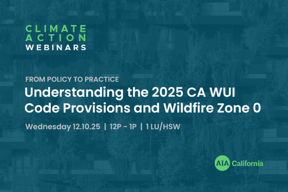 Image for the course: From Policy to Practice - Understanding the 2025 CA WUI Code Provisions and Wildfire Zone 0 